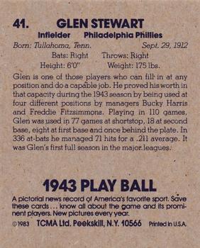 1983 TCMA 1943 Play Ball #41 Glen Stewart Back
