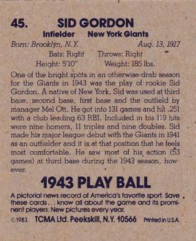 1983 TCMA 1943 Play Ball #45 Sid Gordon Back
