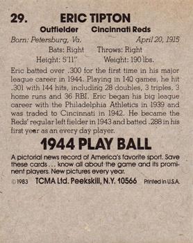 1983 TCMA 1944 Play Ball #29 Eric Tipton Back