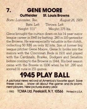 1983 TCMA 1945 Play Ball #7 Gene Moore Back