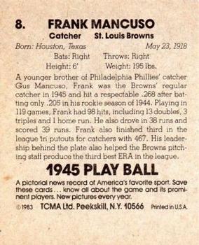 1983 TCMA 1945 Play Ball #8 Frank Mancuso Back