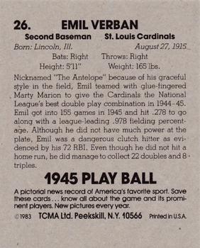 1983 TCMA 1945 Play Ball #26 Emil Verban Back