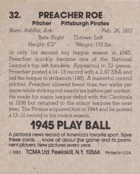 1983 TCMA 1945 Play Ball #32 Preacher Roe Back