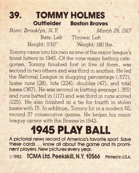 1983 TCMA 1945 Play Ball #39 Tommy Holmes Back
