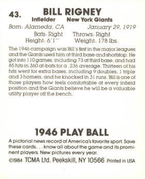 1984 TCMA 1946 Play Ball #43 Bill Rigney Back