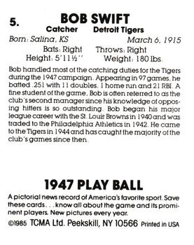 1985 TCMA 1947 Play Ball #5 Bob Swift Back
