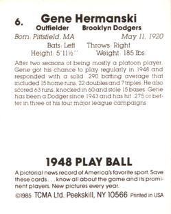 1985 TCMA 1948 Play Ball #6 Gene Hermanski Back