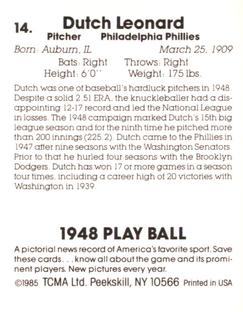 1985 TCMA 1948 Play Ball #14 Dutch Leonard Back