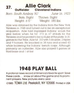 1985 TCMA 1948 Play Ball #37 Allie Clark Back