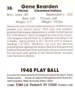 1985 TCMA 1948 Play Ball #38 Gene Bearden Back