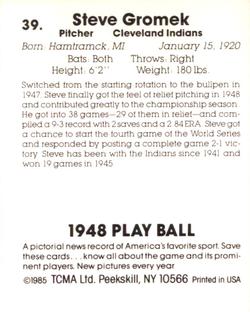 1985 TCMA 1948 Play Ball #39 Steve Gromek Back