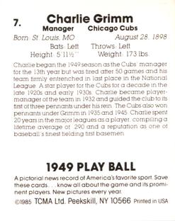 1985 TCMA 1949 Play Ball #7 Charlie Grimm Back
