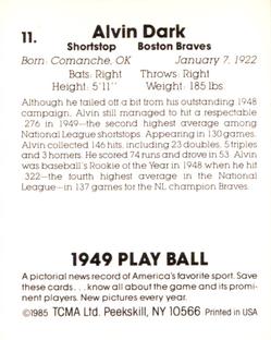 1985 TCMA 1949 Play Ball #11 Alvin Dark Back