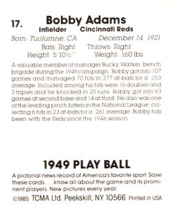 1985 TCMA 1949 Play Ball #17 Bobby Adams Back
