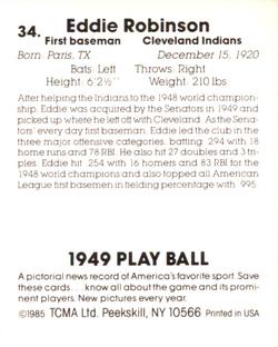1985 TCMA 1949 Play Ball #34 Eddie Robinson Back