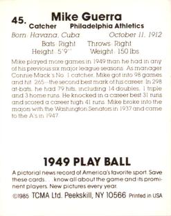 1985 TCMA 1949 Play Ball #45 Mike Guerra Back