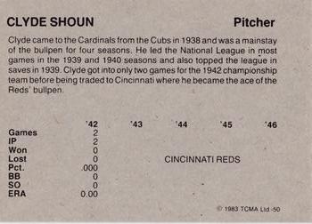 1983 TCMA 1942-46 St. Louis Cardinals #50 Clyde Shoun Back