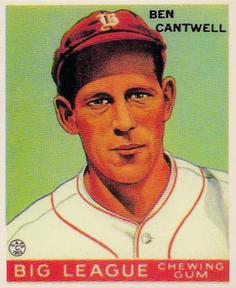 1983 Galasso 1933 Goudey Reprint #139 Ben Cantwell Front
