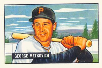 1986 Card Collectors 1951 Bowman (Reprint) #274 George Metkovich Front