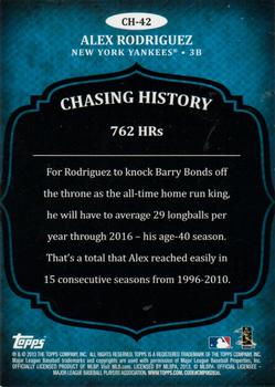 2013 Topps - Chasing History Gold Foil #CH-42 Alex Rodriguez Back