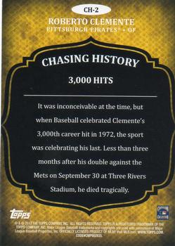 2013 Topps - Chasing History Silver Foil #CH-2 Roberto Clemente Back