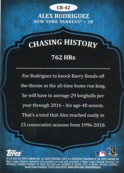 2013 Topps - Chasing History Silver Foil #CH-42 Alex Rodriguez Back