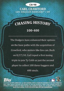 2013 Topps - Chasing History Silver Foil #CH-98 Carl Crawford Back