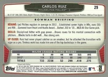2013 Bowman Chrome #29 Carlos Ruiz Back