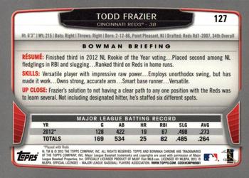 2013 Bowman Chrome #127 Todd Frazier Back