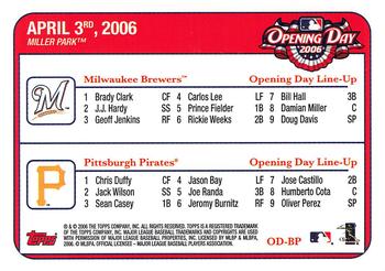 2006 Topps - Opening Day #OD-BP Milwaukee Brewers vs. Pittsburgh Pirates Back
