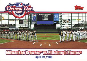 2006 Topps - Opening Day #OD-BP Milwaukee Brewers vs. Pittsburgh Pirates Front