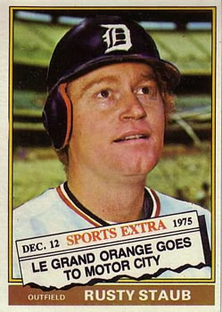 1976 Topps - Traded #120T Rusty Staub Front