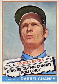 1976 Topps - Traded #259T Darrel Chaney Front