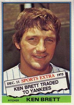 1976 Topps - Traded #401T Ken Brett Front