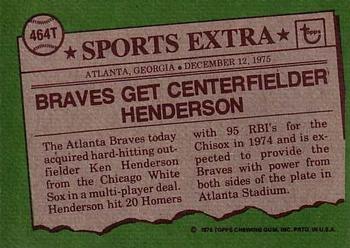 1976 Topps - Traded #464T Ken Henderson Back