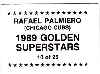 1989 Golden Superstars (unlicensed) #10 Rafael Palmeiro Back
