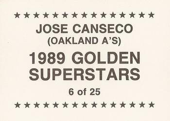 1989 Golden Superstars (unlicensed) #6 Jose Canseco Back