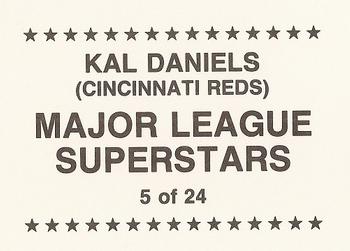 1989 Major League Superstars (unlicensed) #5 Kal Daniels Back
