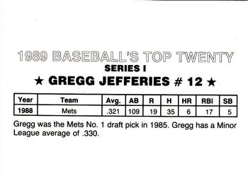1989 Baseball's Top Twenty (unlicensed) #12 Gregg Jefferies Back