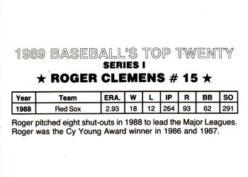 1989 Baseball's Top Twenty (unlicensed) #15 Roger Clemens Back