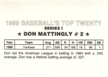 1989 Baseball's Top Twenty (unlicensed) #2 Don Mattingly Back