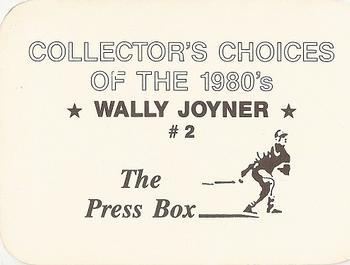 1987 The Press Box Collector's Choices of the 1980's (unlicensed) #2 Wally Joyner Back