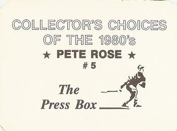 1987 The Press Box Collector's Choices of the 1980's (unlicensed) #5 Pete Rose Back