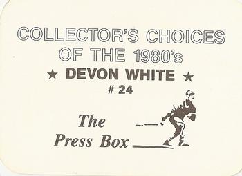 1987 The Press Box Collector's Choices of the 1980's (unlicensed) #24 Devon White Back