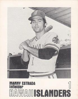 1977 Hawaii Islanders #NNO Manny Estrada Front