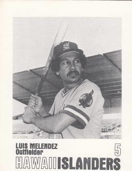 1977 Hawaii Islanders #NNO Luis Melendez Front