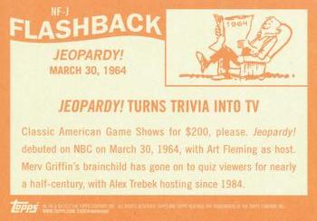2013 Topps Heritage - News Flashbacks #NF-J Jeopardy! Turns Trivia Into TV Back