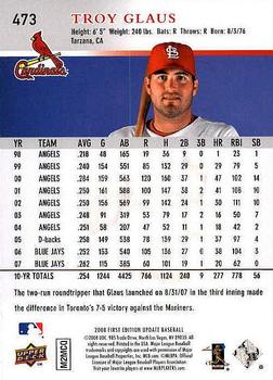 2008 Upper Deck First Edition #473 Troy Glaus Back