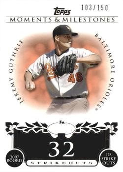 2008 Topps Moments & Milestones #109-32 Jeremy Guthrie Front