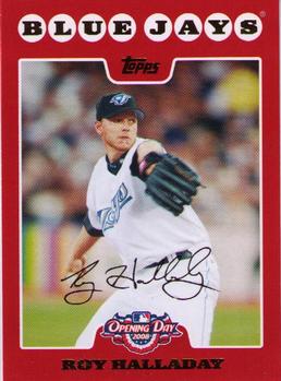 2008 Topps Opening Day #104 Roy Halladay Front